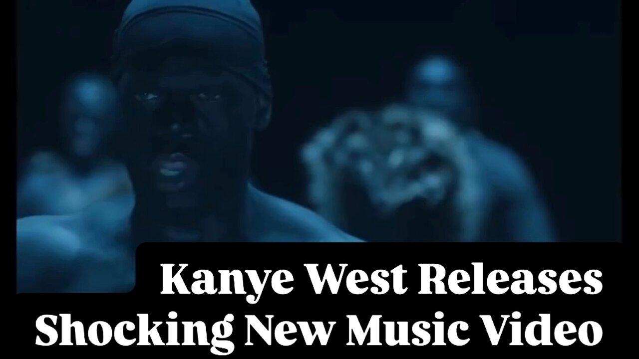 Kanye West Releases Shocking Music Video