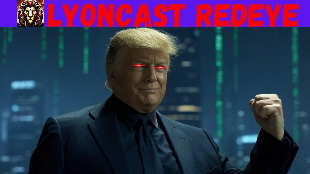 LYONCAST REDEYE: TIKTOK Prank Gone Wrong, Trans Military Ban, Gen Z Gender Split, Pope Leo Memes
