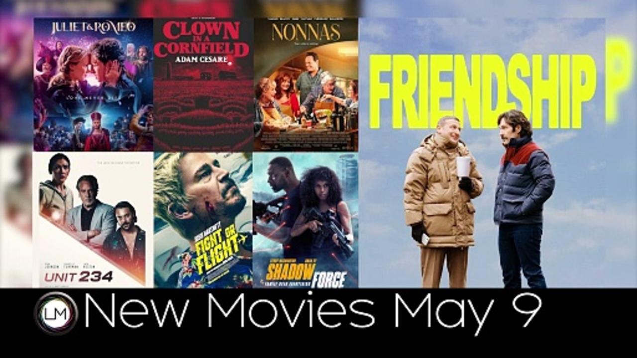 New Movies: Juliet & Romeo, Nonnas, Shadow Force, Clown in a Cornfield, Fight or Flight, Friendship, and Unit 234