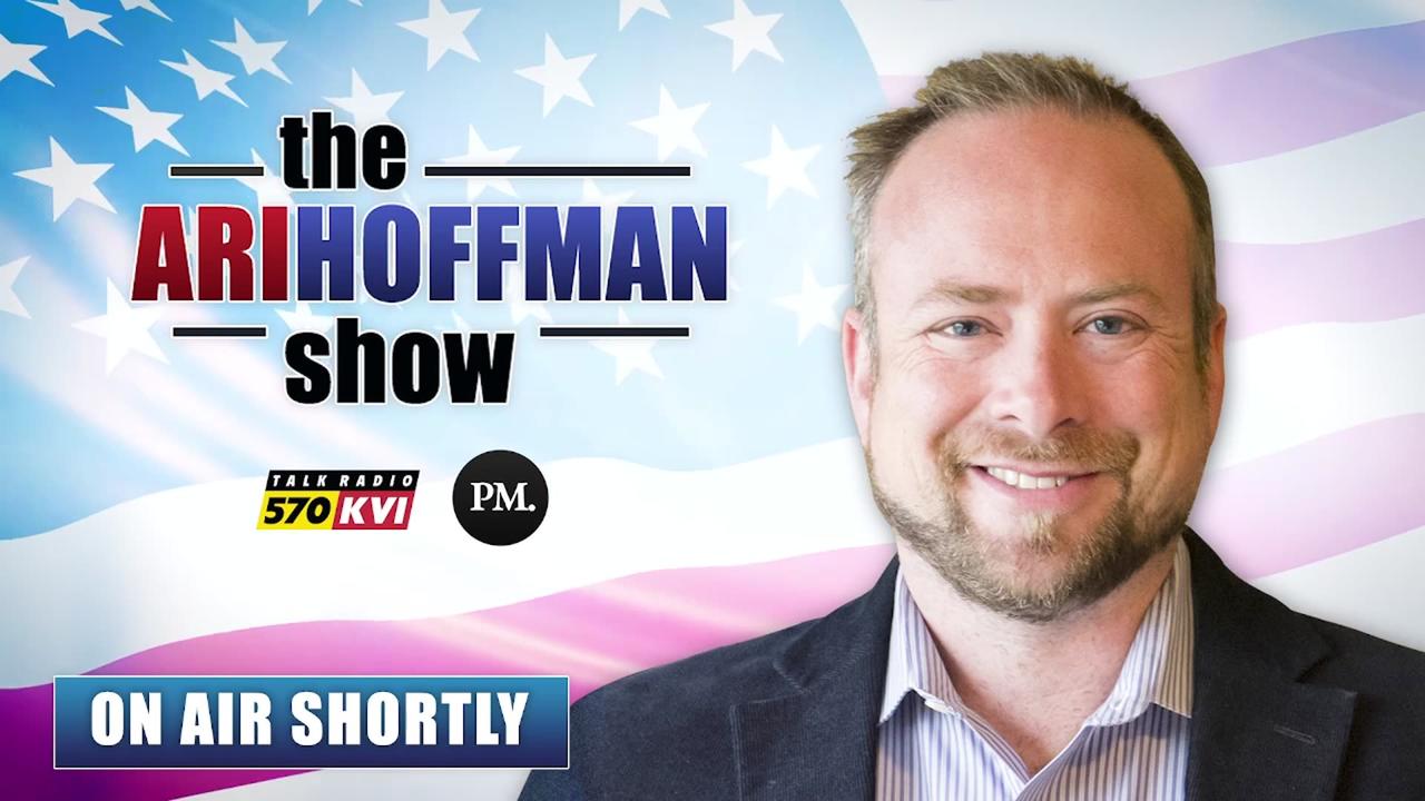 The Ari Hoffman Show- Telling Truth To Power