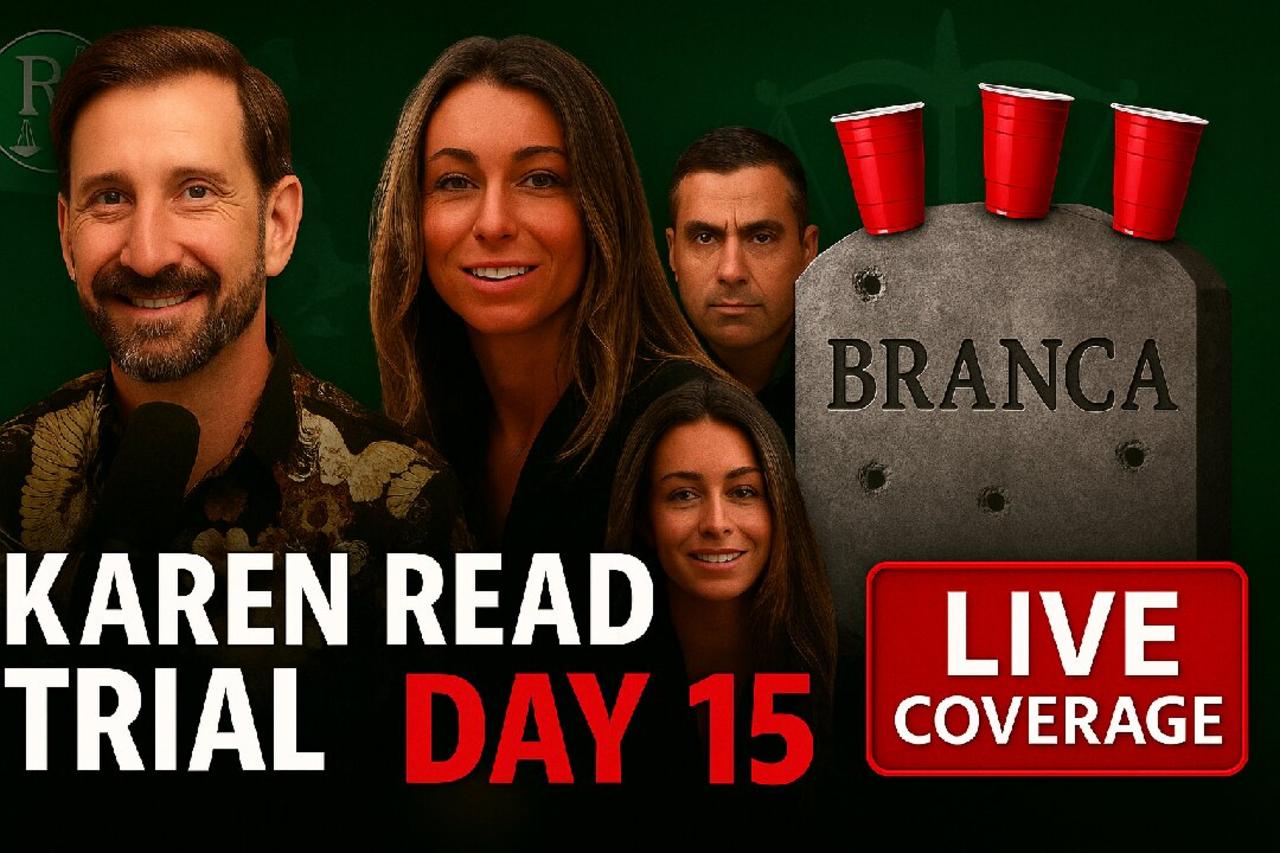 Karen Read Trial - Day 15 - BUT ACTUALLY, THIS TIME