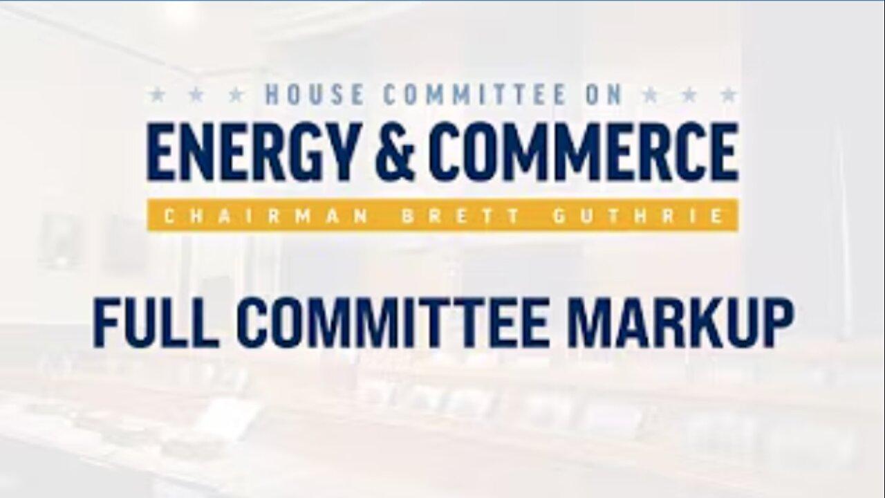 Full Committee Markup of Budget Reconciliation Text Part 2