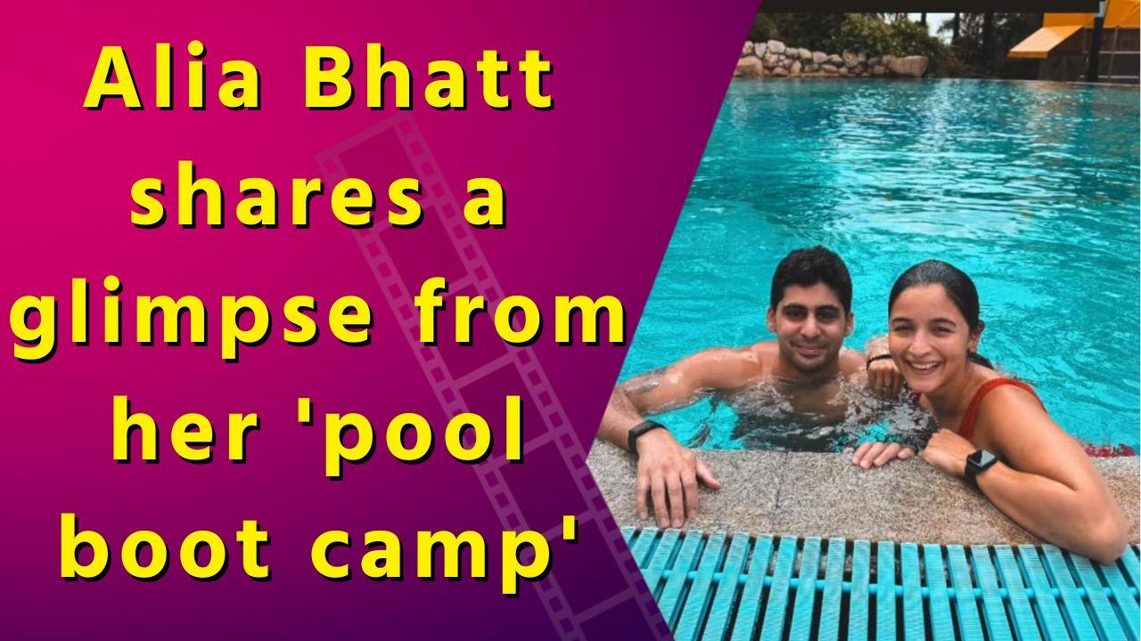 Alia Bhatt shares her energizing pool boot camp experience on a dull Monday