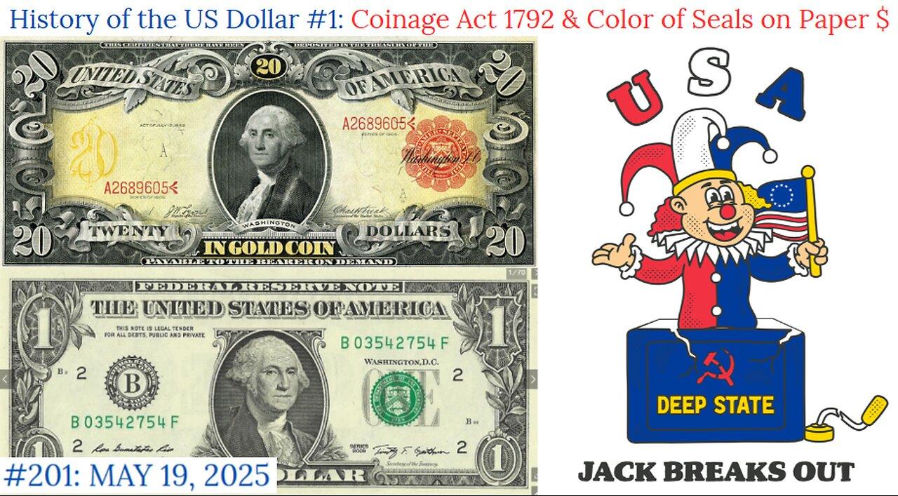 201: History of US Dollar & Color of Seals
