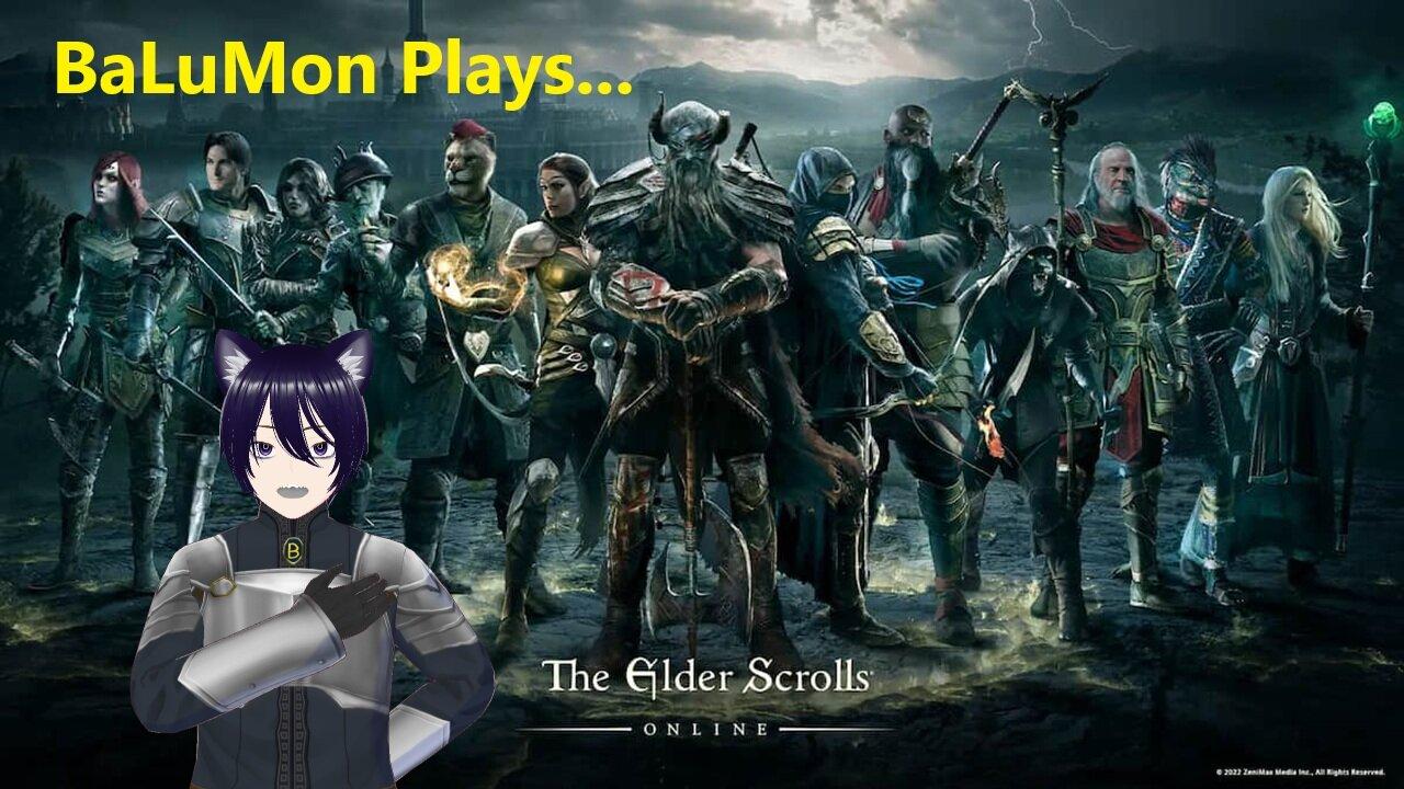 [VRumbler] BaLuMon PLAYS ESO With Friends #1 (MADDNA, Leyanore)