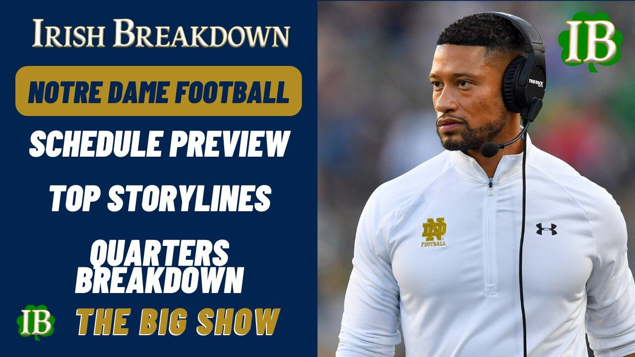 Notre Dame 2025 Schedule Breakdown - Top Storylines, Quarter Preview