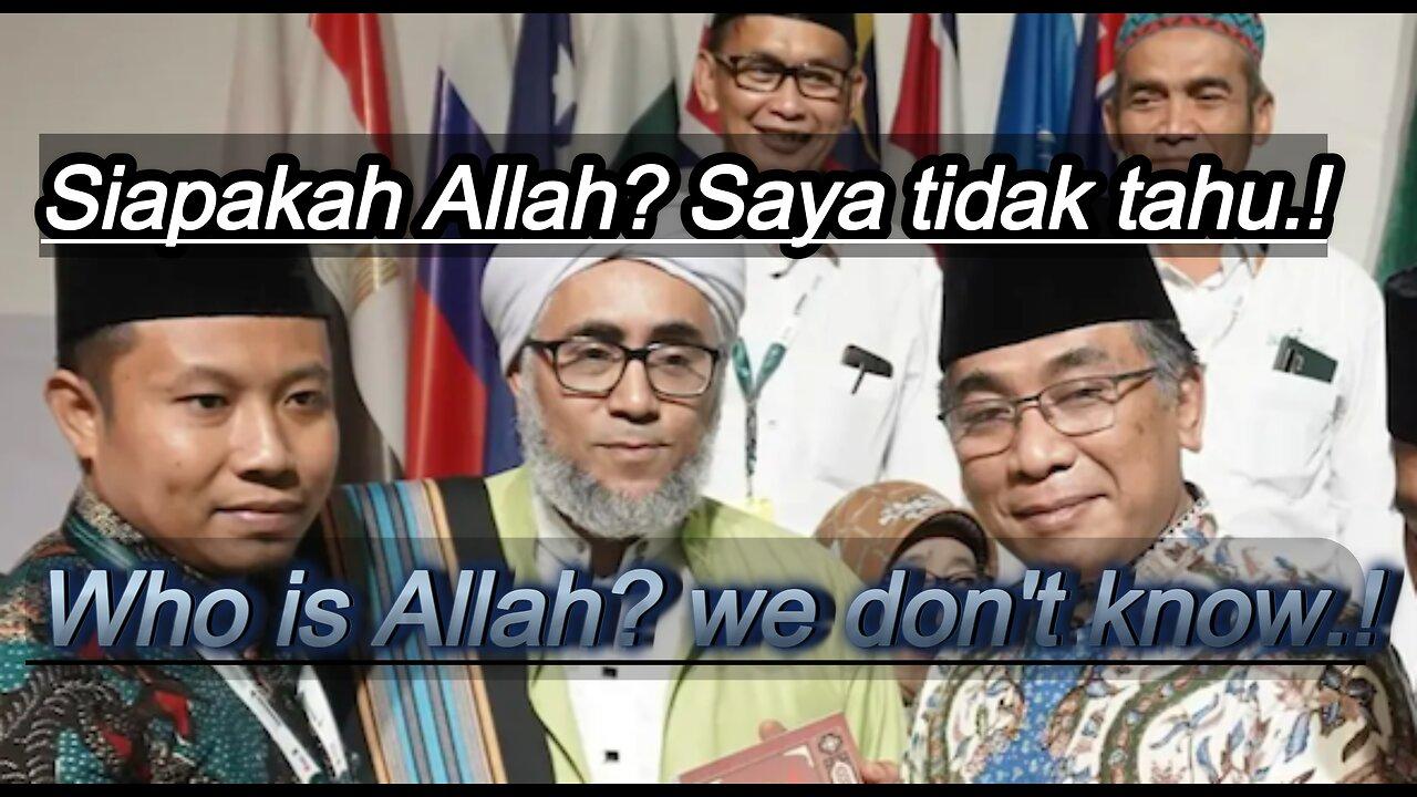 Not a single Indonesian Muslim knows who is Allah!