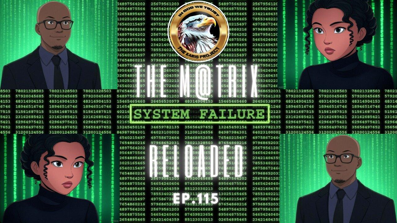 Ep. 115 – The M@trix Reloaded