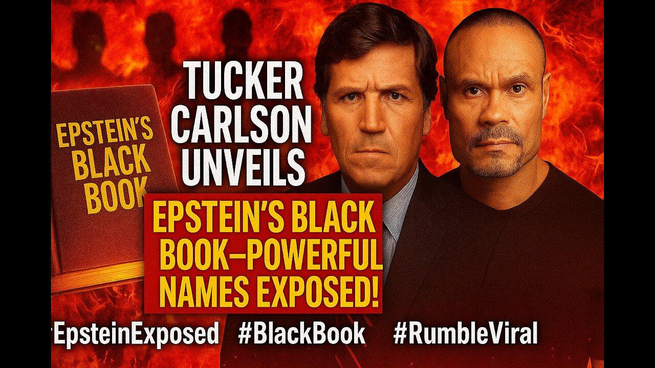 The Dan Bongino Show “Tucker Carlson Breaks Silence on Epstein Files | Hidden Elites Exposed?”