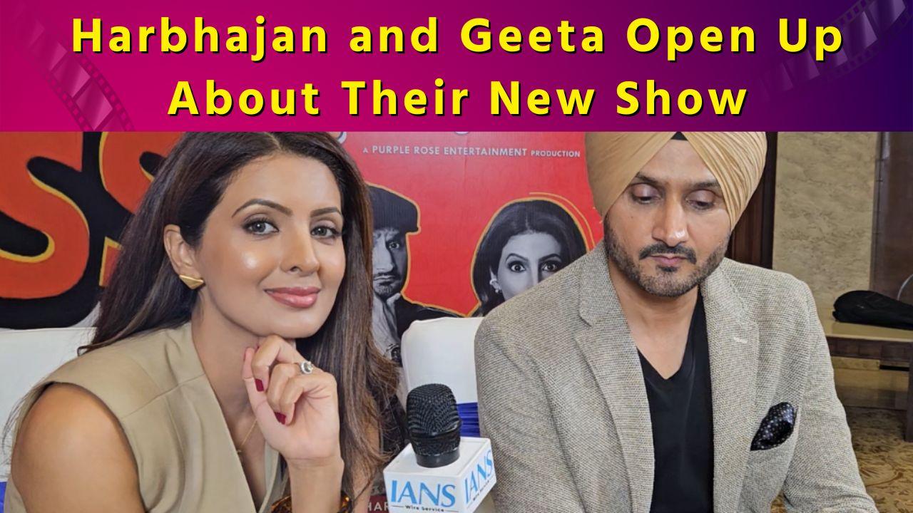 Harbhajan Singh and Geeta Basra’s Exclusive Interview on Their New Show ‘Who's the Boss’ and Cricket