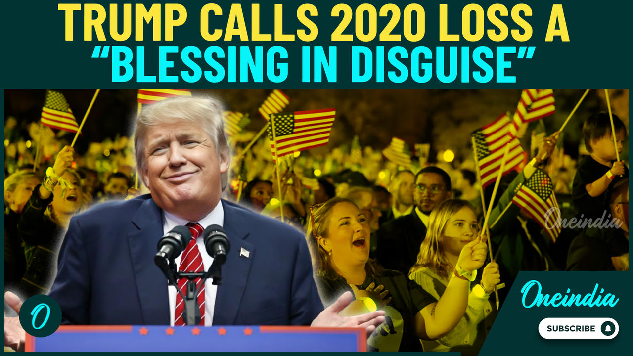Trump Calls 2020 Loss A Blessing, Says ‘Now I Have Everything’ After Winning 2024 Election
