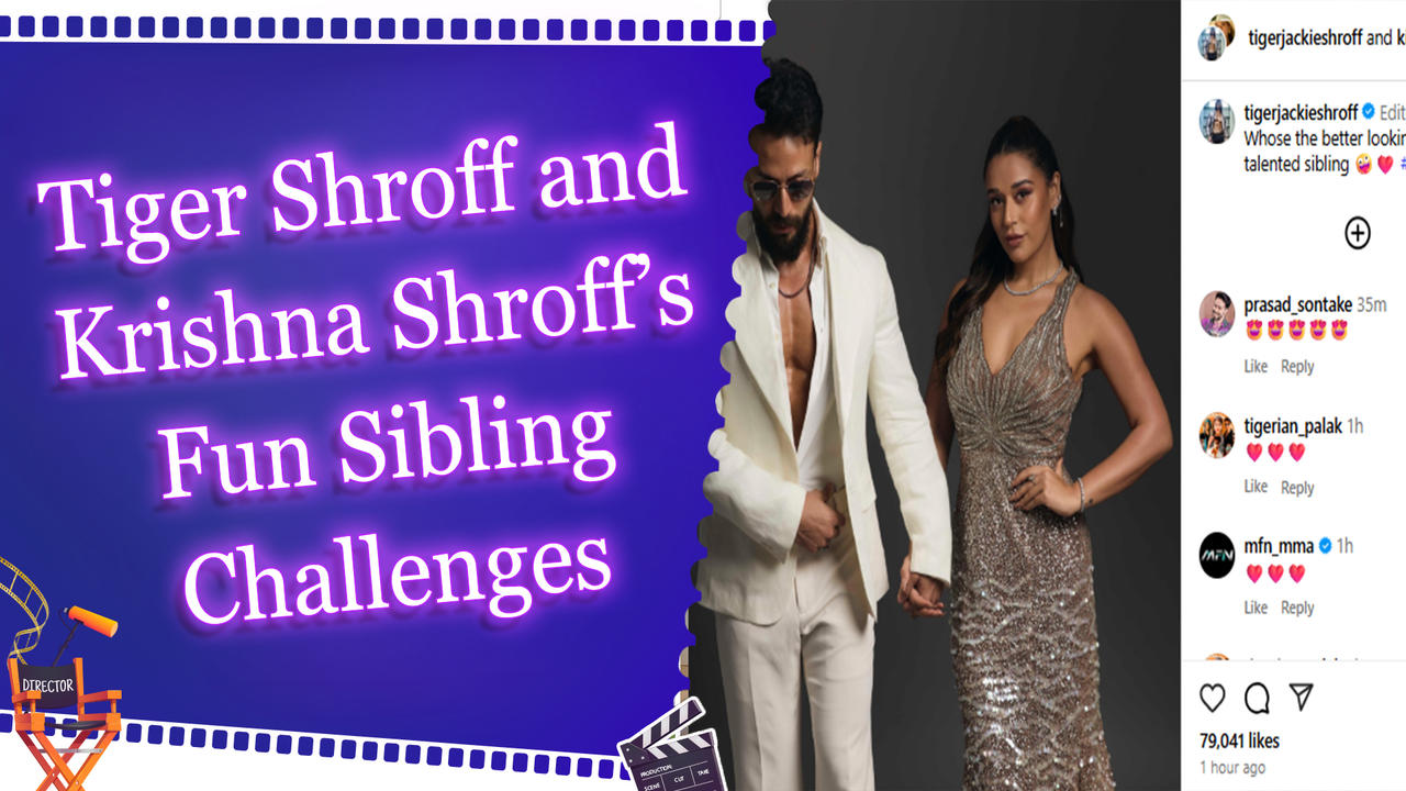 Tiger Shroff and Krishna Shroff’s Fun Sibling Challenges