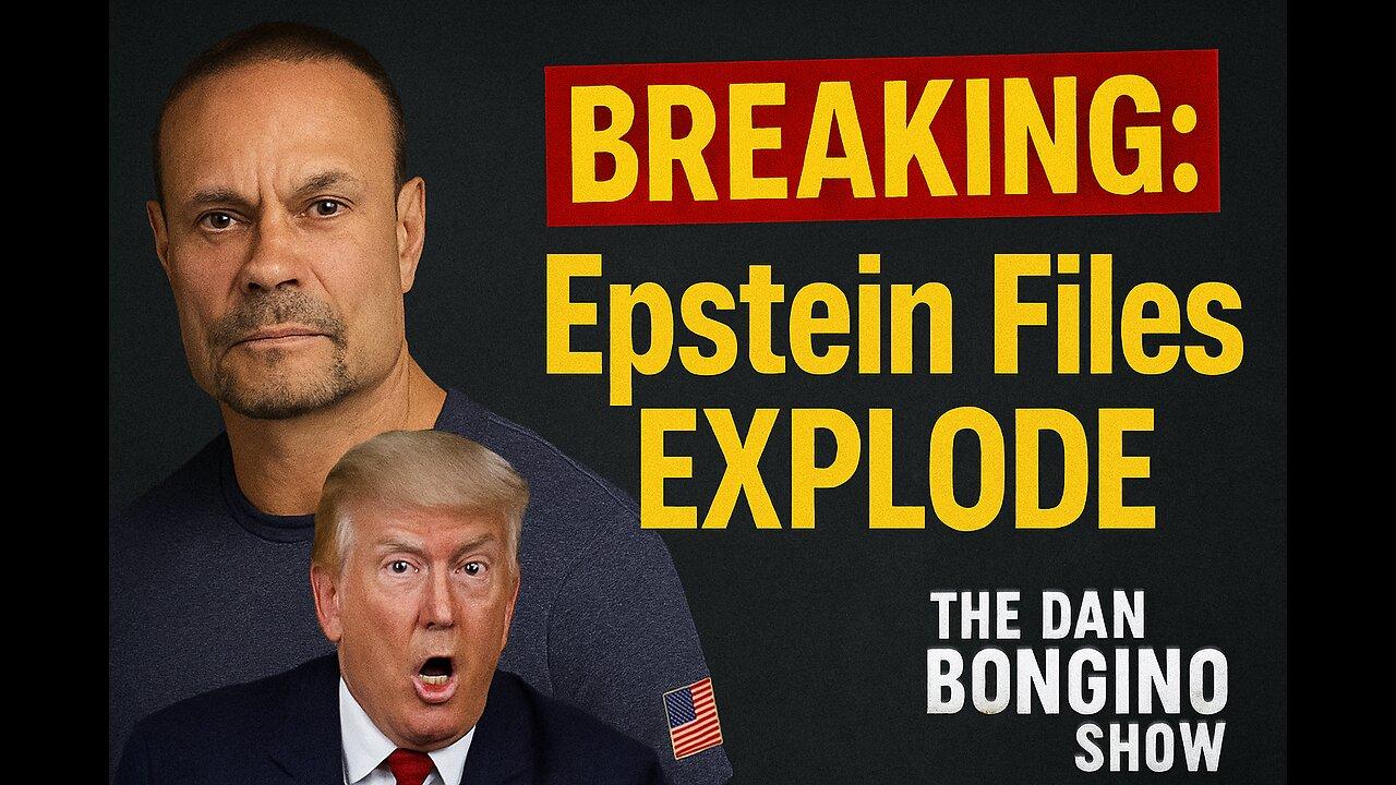The Dan bongino show | Epstein Case Files: High-Profile Names & Public Reaction | Bongino Reports"