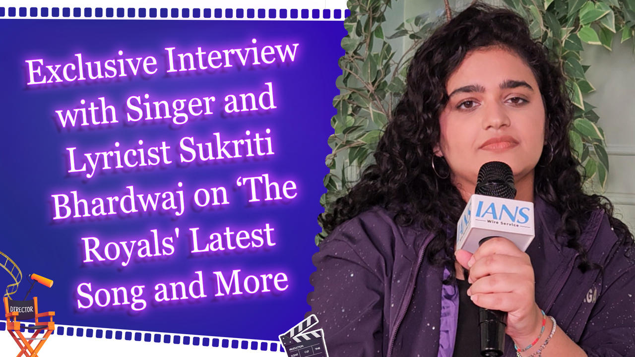 Exclusive Interview with Singer and Lyricist Sukriti Bhardwaj on ‘The Royals' Latest Song and More