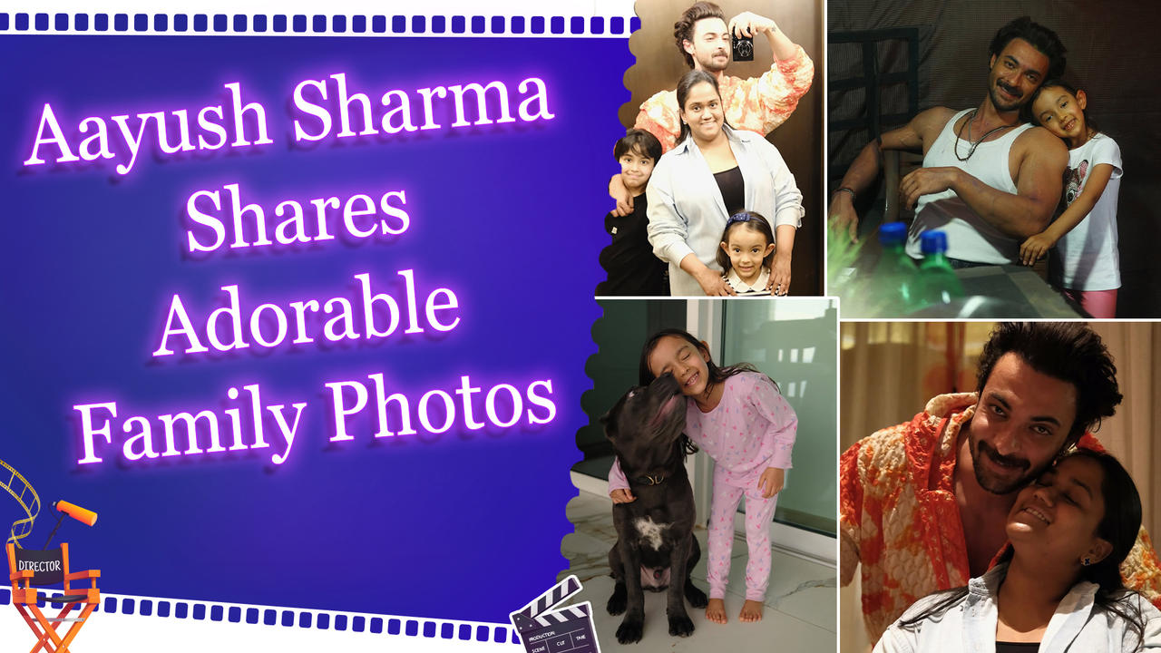 Aayush Sharma’s ‘big smiles’ include wife Arpita, children Ahil and Ayat