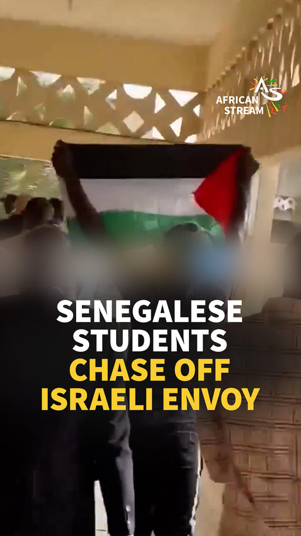 SENEGALESE STUDENTS CHASE OFF ISRAELI ENVOY