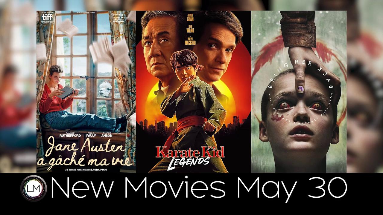 New Movies: Jane Austen Wrecked My Life, Karate Kid: Legends, and Bring Her Back