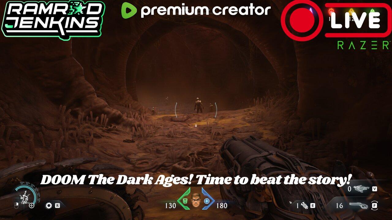 Time to beat DOOM The Dark Ages! Hang out with me!
