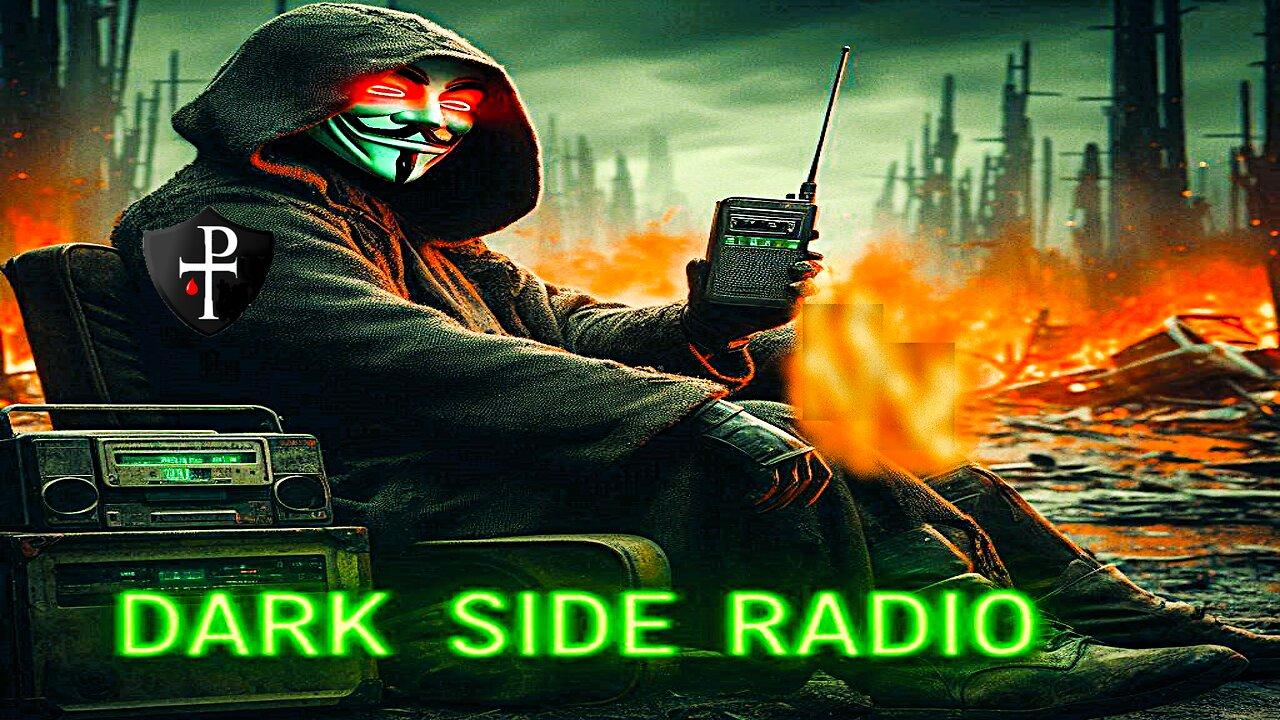 ⚡DARK SIDE RADIO⚡ Ep. 366