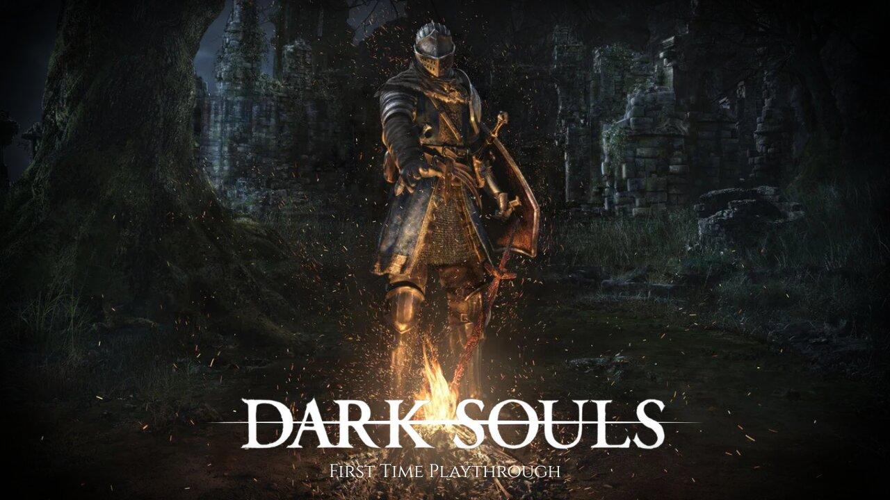 Darks Souls Remastered First Time Playthrough | Night 3