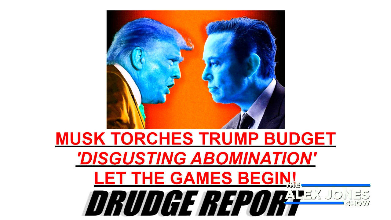Elon Musk FLAMETHROWS Trump's Big Beautiful Bill, Says It's A "Disgusting Abomination"