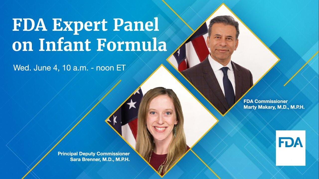 FDA Expert Panel on Infant Formula