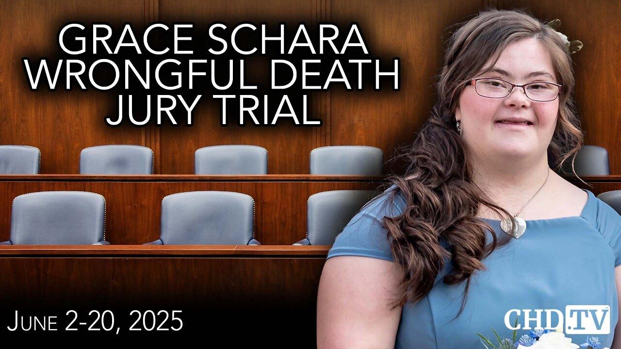 Grace Schara Wrongful Death Jury Trial | Day 4