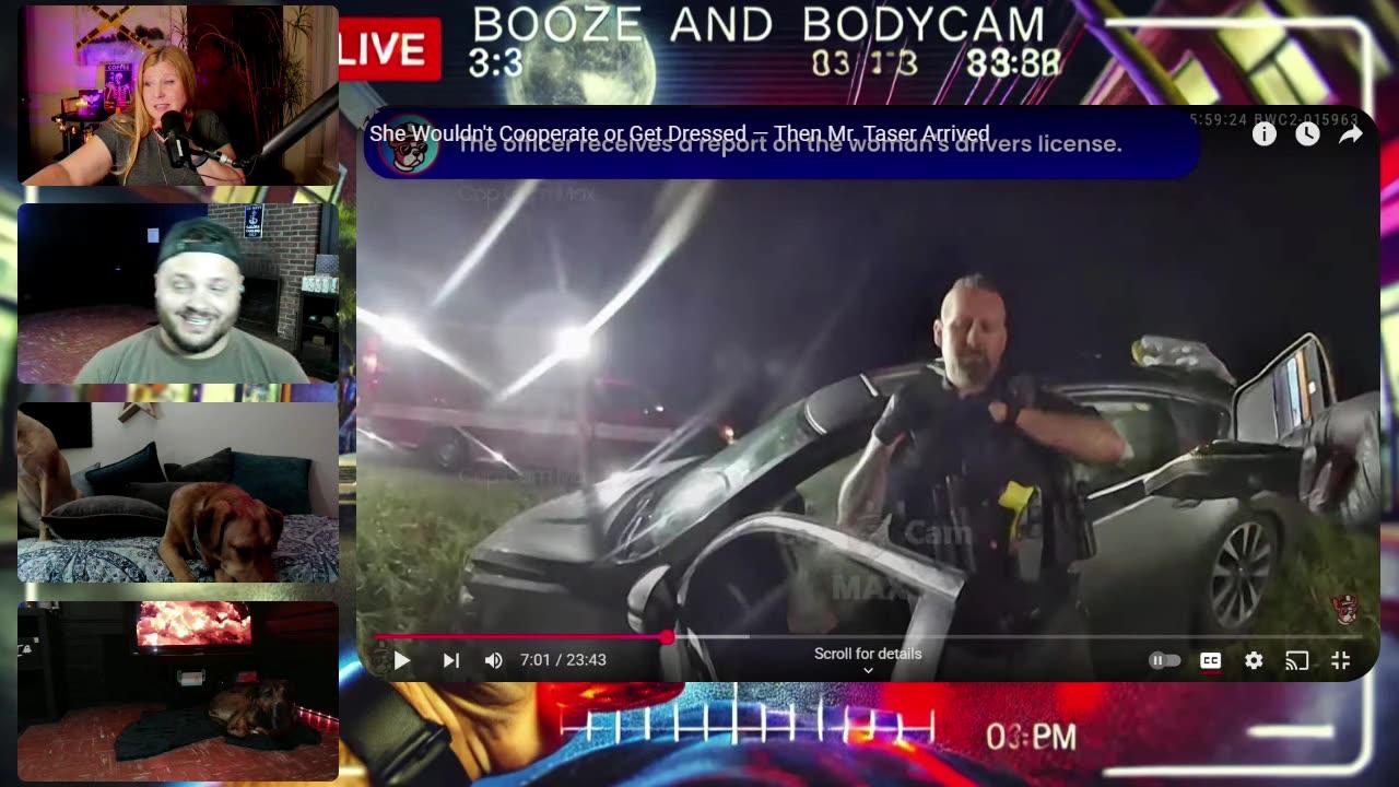 Booze and Bodycams