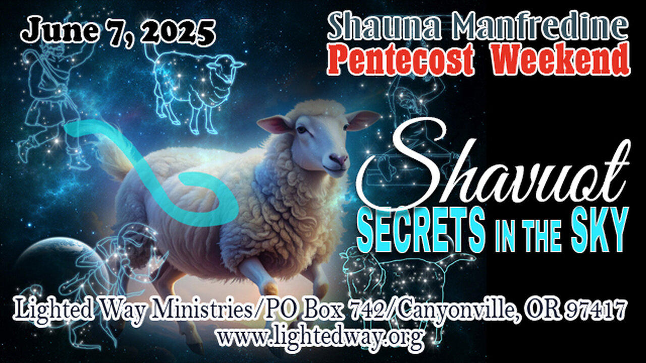 Shavuot Secrets in the Sky