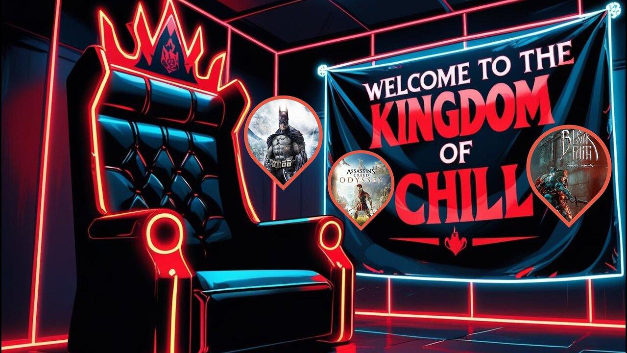 🏰KINGDOM MENU: 🎮 ARKHAM ASYLUM GRIND 🎮SPLIT GATE PEW PEWS & 🎮BLEAK FAITH GRIND DILLY DILLY👑