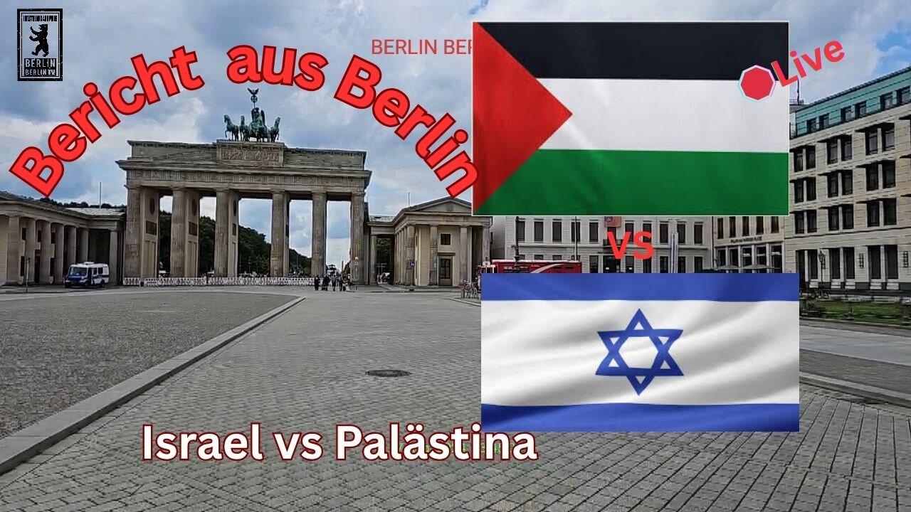 🛑live: Demo für Frieden in Palästina vs Pro-Israel Demo; Berlin#140625