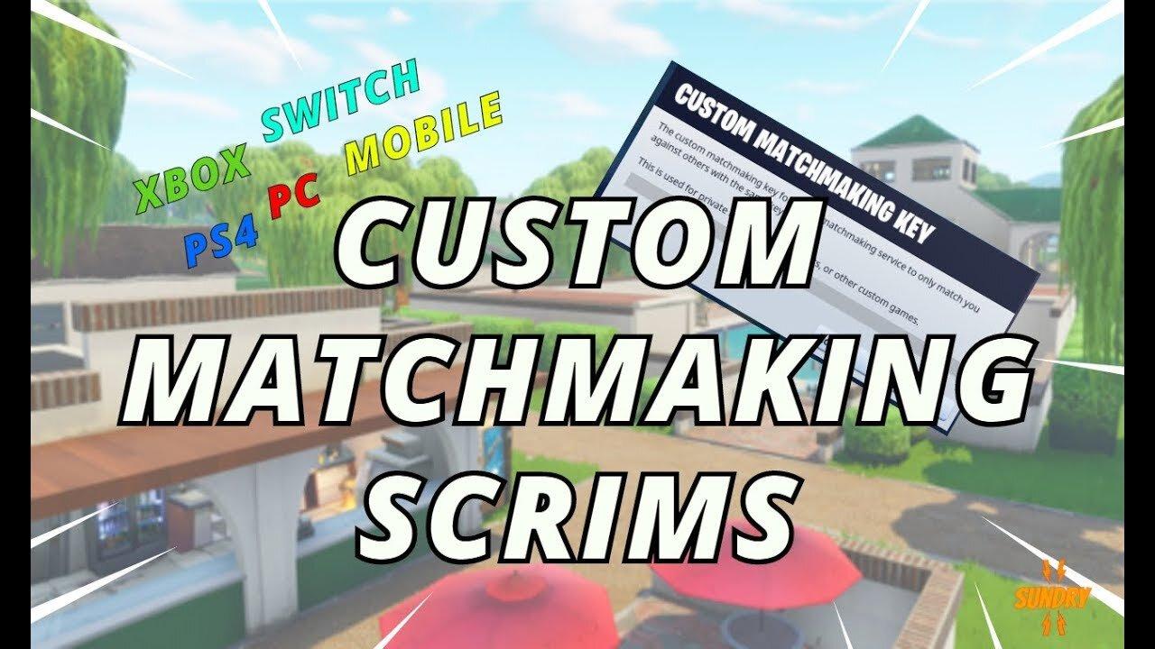 Custom Matchmaking Key - Xbox PS4 PC - Fortnite Live Stream