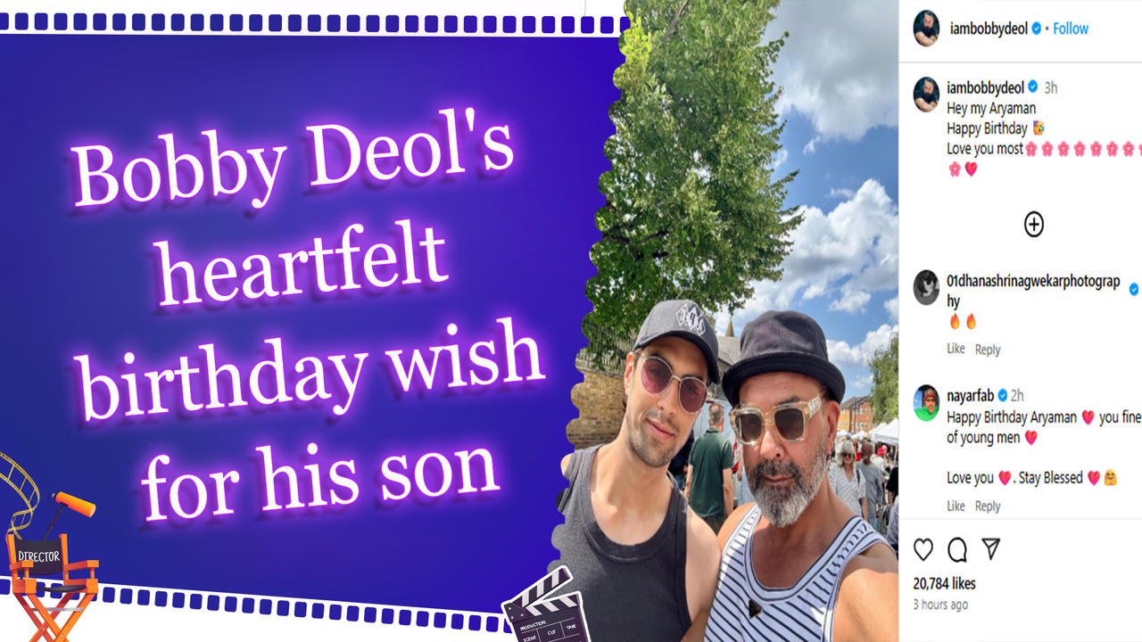 How Bobby Deol made son Aryaman’s birthday truly memorable
