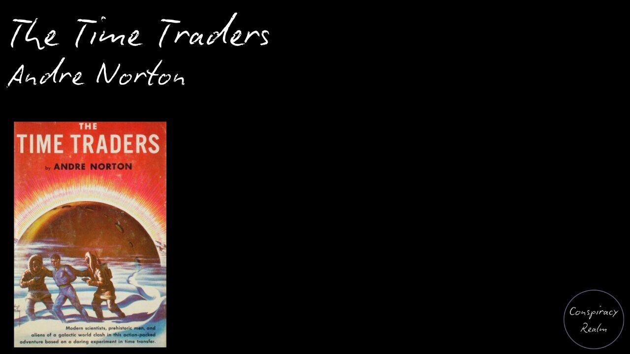 The Time Traders - Andre Norton - Audio