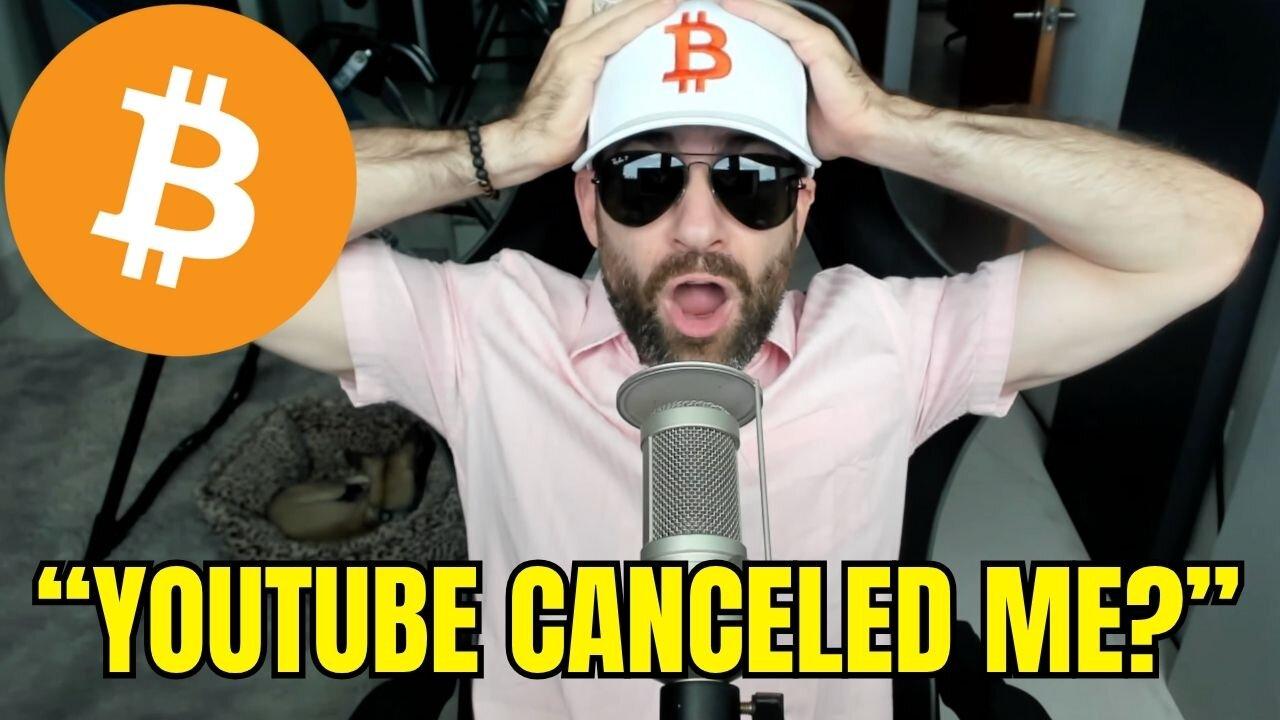 "One Bitcoin Will Soon Be Worth $1,100,000 - YouTube Canceled Me?"