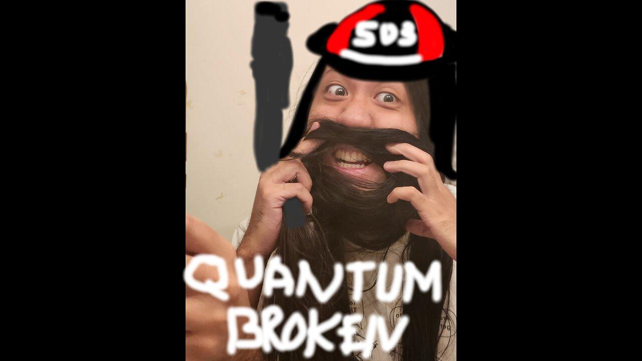 Quantum Error Epitaph 6 (Never played it)