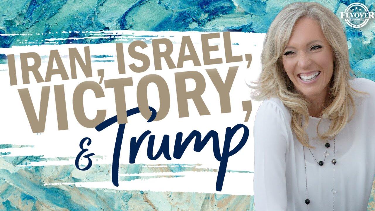 Prophecies | IRAN, ISRAEL, VICTORY AND TRUMP - The Prophetic Report with Stacy Whited
