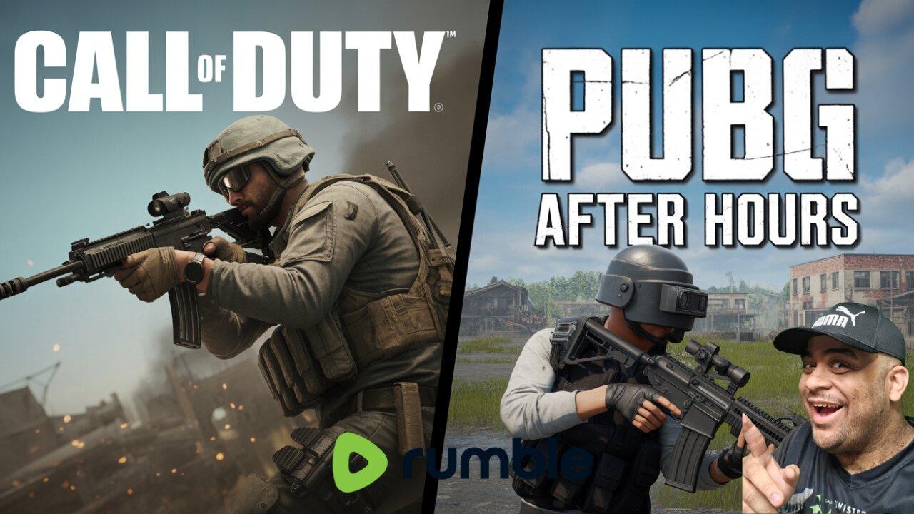 🔴Call Of Duty & Pub g After Hours With Viewers🔴