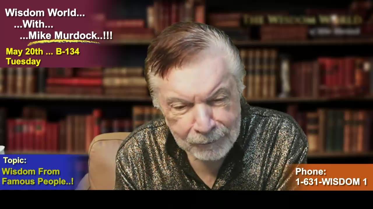 Re-Air: Wisdom World With Mike Murdock..!!!
