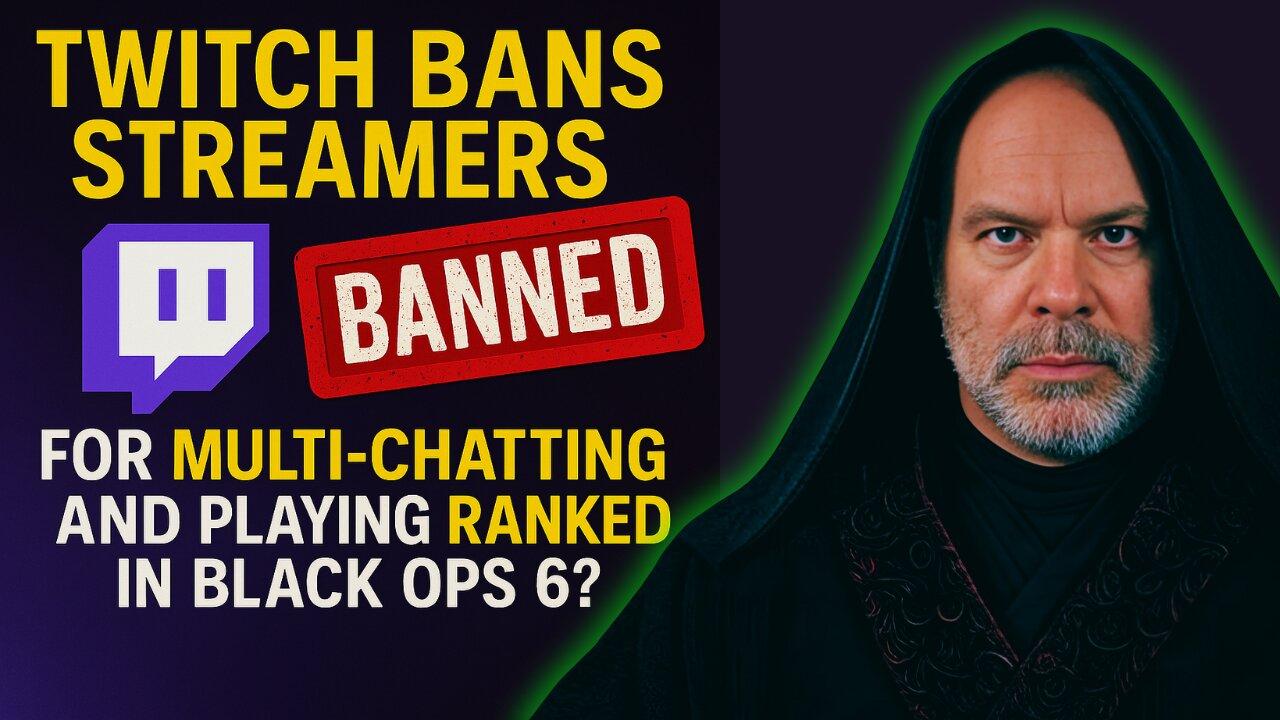 Twitch Bans Streamers for Multi-Chatting? and Playing Ranked in Black Ops 6! #Twitch