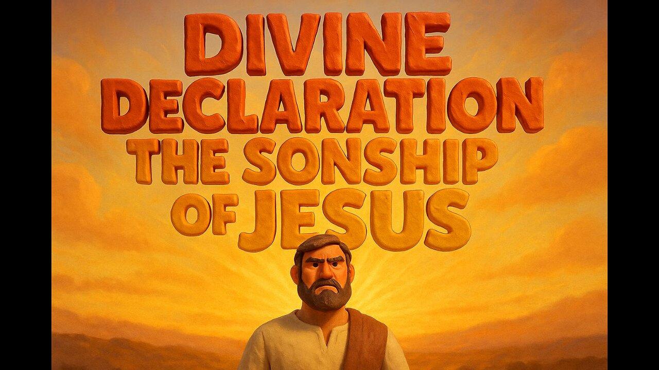 Divine Declaration: The Sonship of Jesus and the High Priesthood of Christ