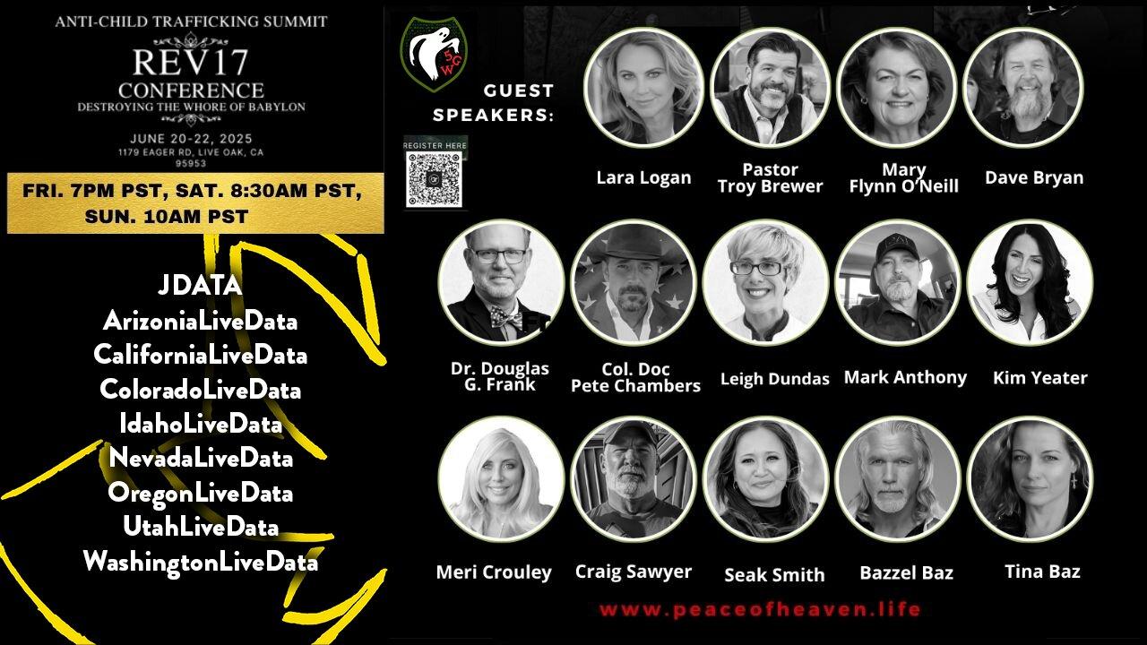 California Live Data - REV17: June 20–22, 2025 | Live Church of Glad Tidings & The Embassy of Heaven -REV17 Anti-Child Tr*