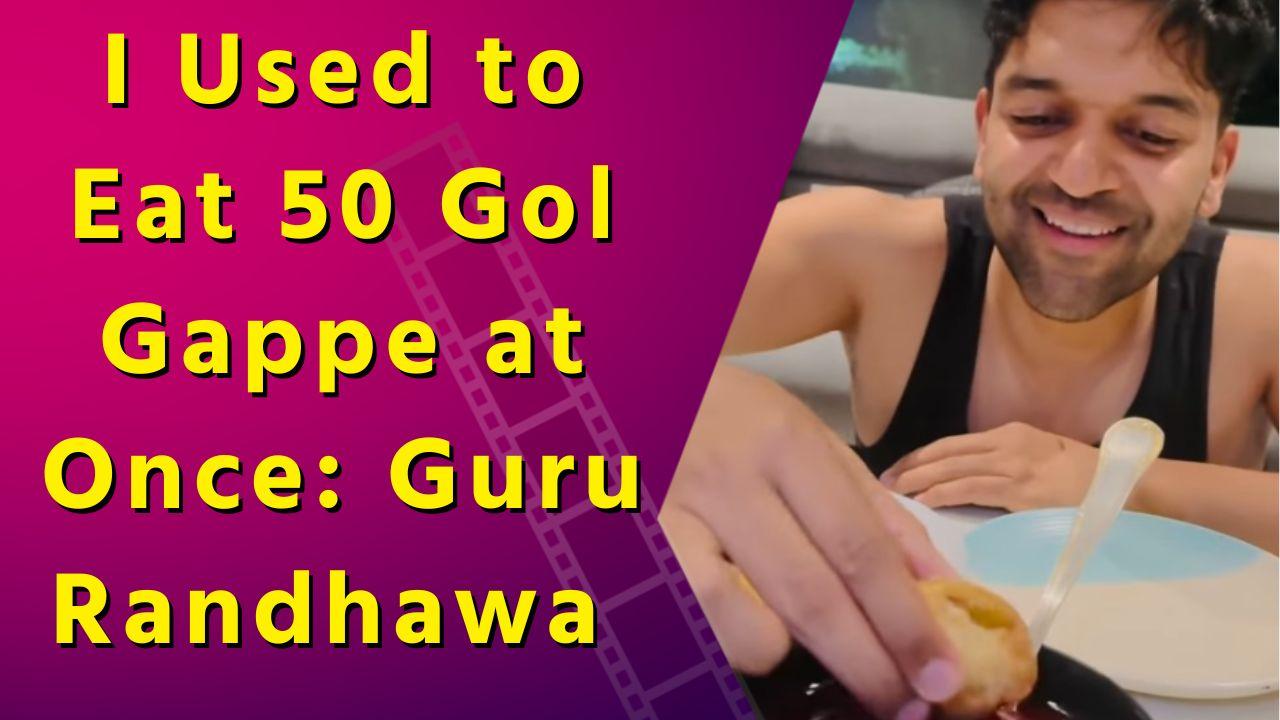 Guru Randhawa Relives Village Memories with Homemade Gol Gappe