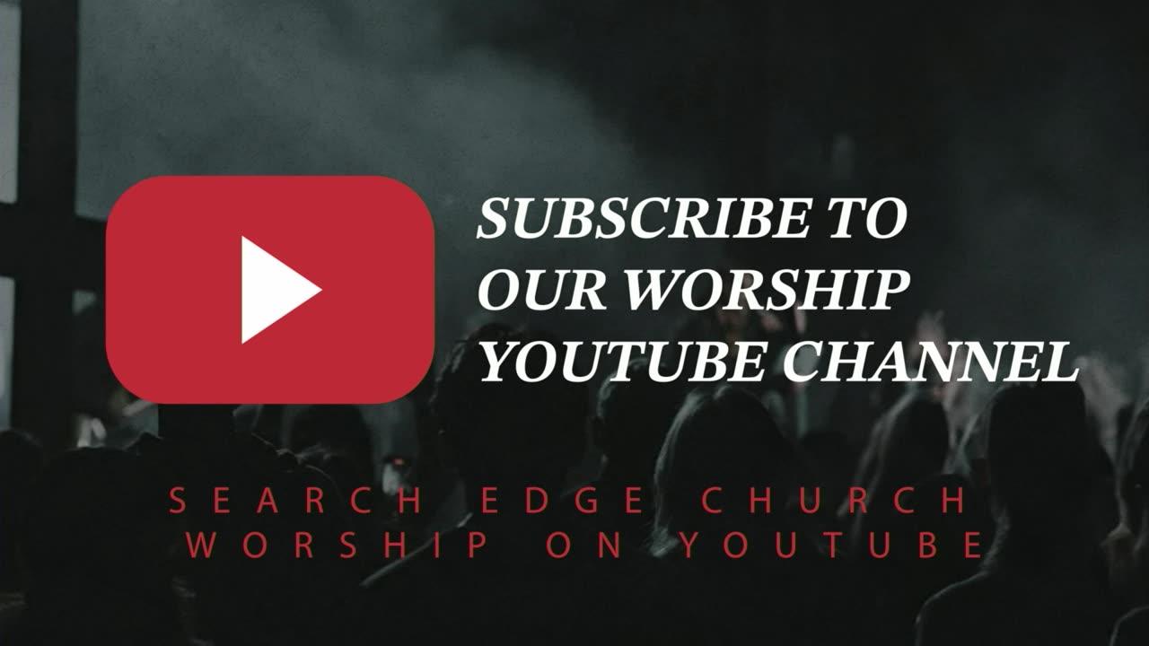 The Edge Church Livestream