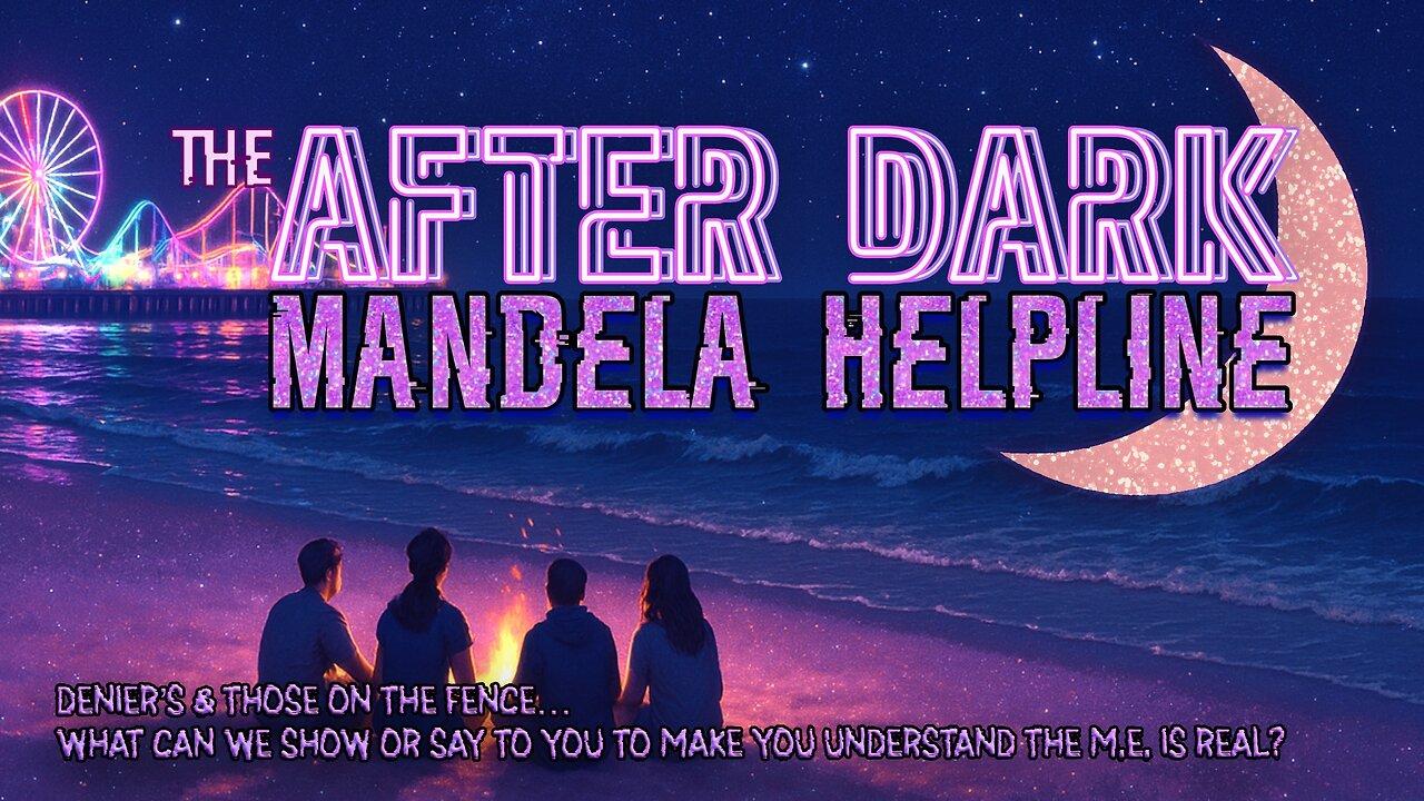 #MandelaEffects AFTER DARK COMMUNITY HELPLINE | Deniers & People on the Fence…