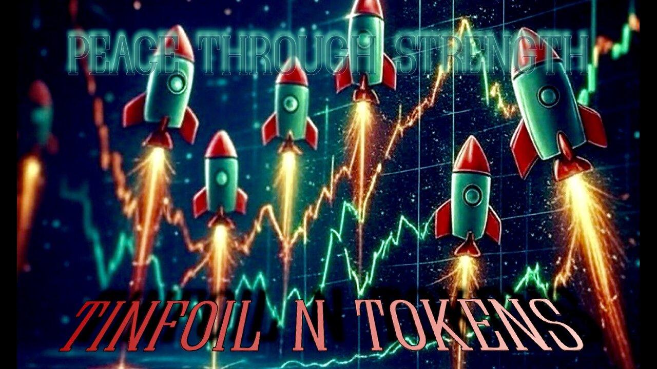 Tinfoil N' Tokens - Peace Through Strength