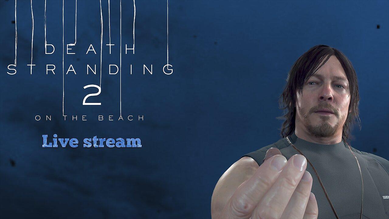 Death Stranding 2: On The Beach (PS5) part 1