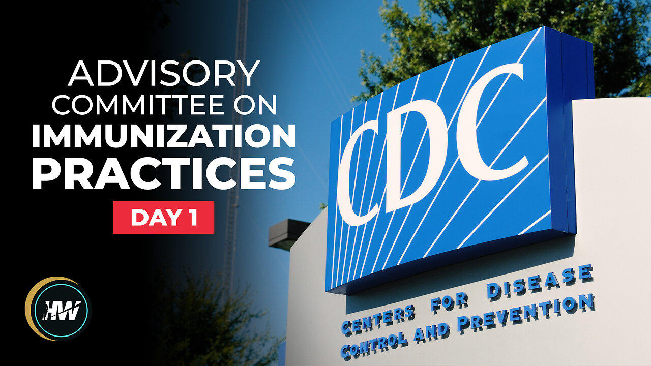 LIVE: ADVISORY COMMITTEE ON IMMUNIZATION PRACTICES, DAY 1