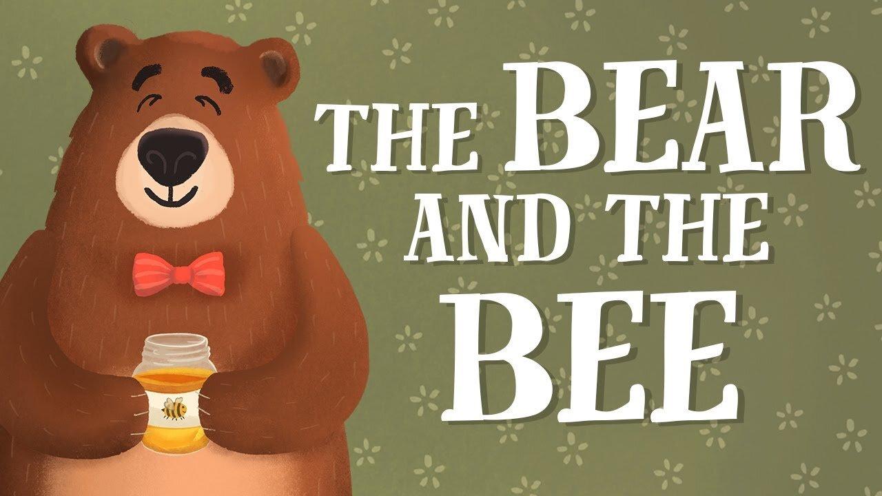 The Bear And The Bee English story, US accent