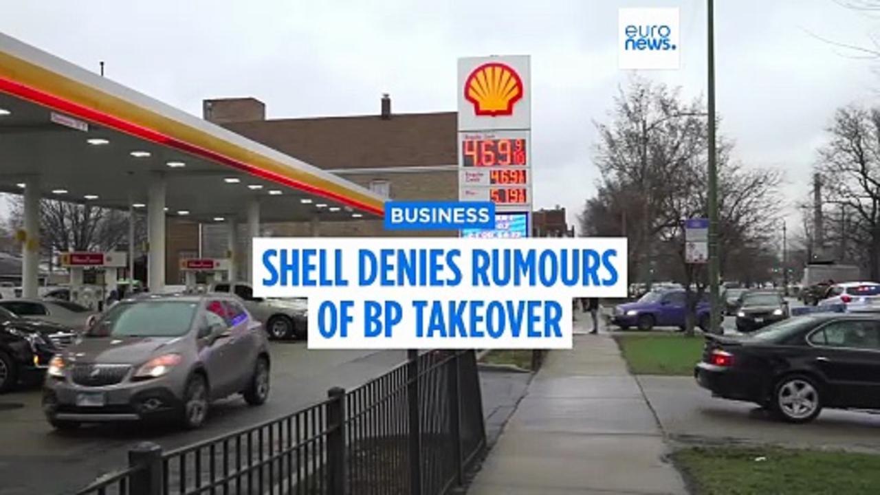 Shell says it’s not in talks to acquire BP as takeover rumours swirl